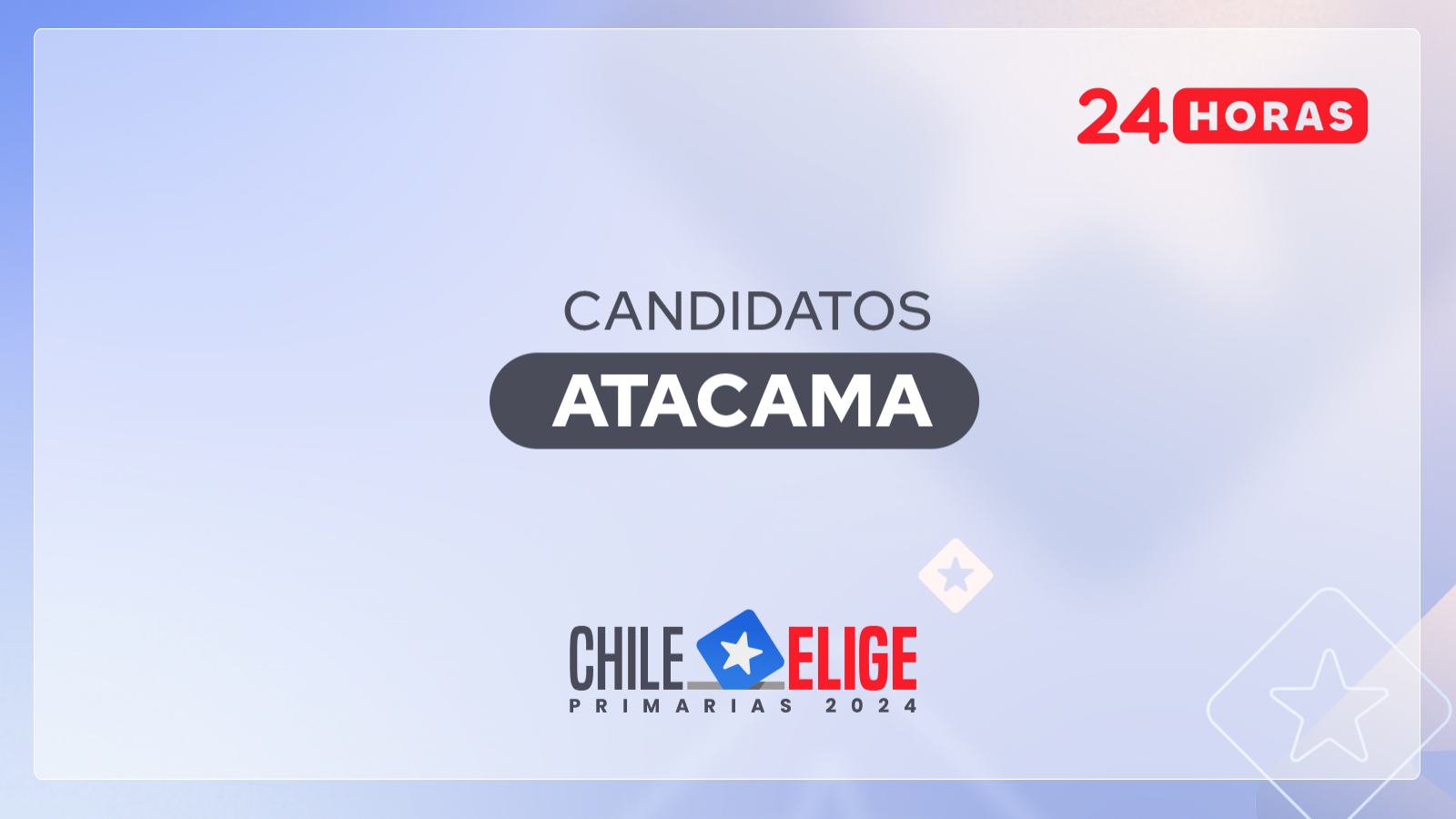 Candidatos región de Atacama en primarias 2024